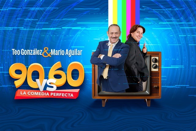 Teo Gonzalez & Mario Aguilar – ” 90s Vs 60s: La Comedia Perfecta”